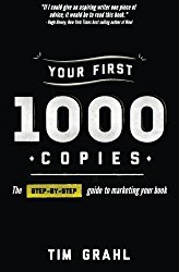 Your First 1000 Copies - Tim Grahl