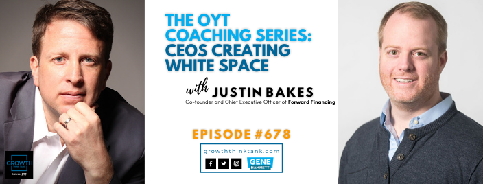 The OYT Coaching Series with Justin Bakes