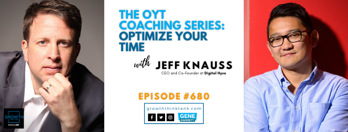 The OYT Coaching Series with Jeff Knauss