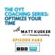 The OYT Coaching Series with Matt Kueker