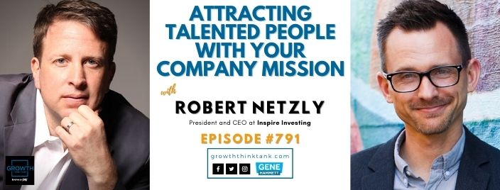 Growth Think Tank with Robert Netzly