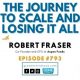 Growth Think Tank with Robert Fraser