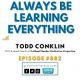 Team Growth Think Tank with Todd Conklin
