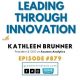 Team Growth Think Tank with Kathleen Brunner