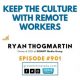 Team Growth Think Tank with Ryan Thogmartin