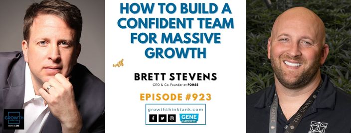 Team Growth Think Tank with Brett Stevens
