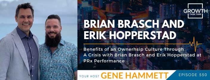 Benefits of an Ownership Culture Through A Crisis with Brian Brasch and Erik Hopperstad at PRX Performance