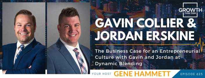 The Business Case for an Entrepreneurial Culture with Gavin and Jordan at Dynamic Blending