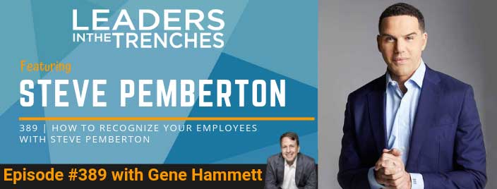 How to Recognize Your Employees with Steve Pemberton