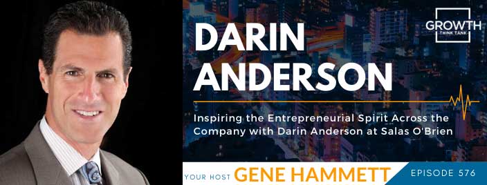 Inspiring the Entrepreneurial Spirit Across the Company with Darin Anderson at Salas O'Brien