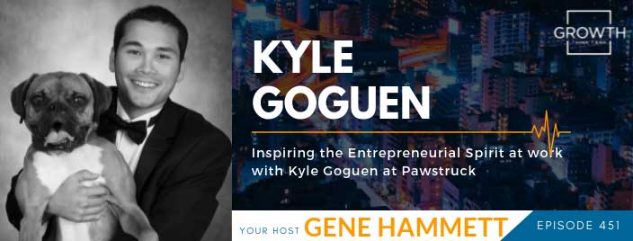 Inspiring the Entrepreneurial Spirit at work with Kyle Goguen at Pawstruck