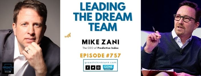 Leading the Dream Team with Mike Zani at Predictive Index