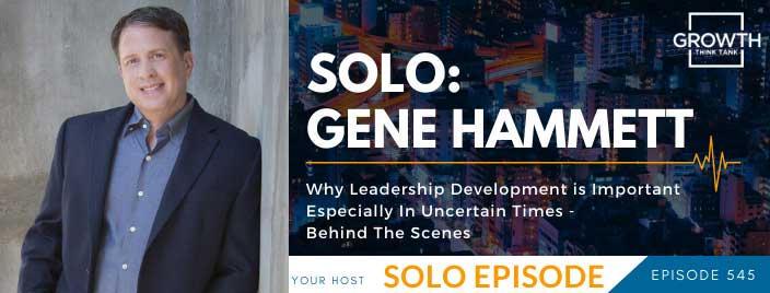 Why Leadership Development is Important Especially In Uncertain Times - Behind The Scenes