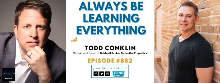 Always Be Learning Everything with Todd Conklin at Coldwell Banker Distinctive Properties