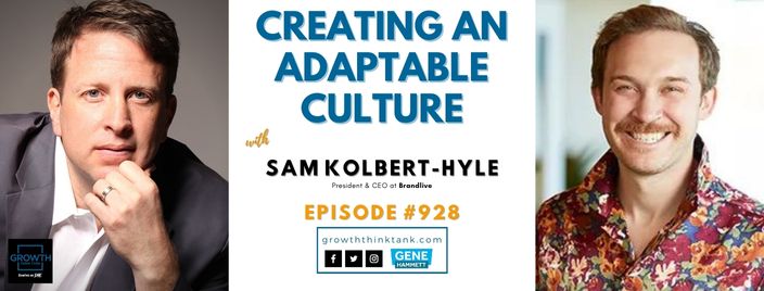 Creating an Adaptable Culture with Sam Kolbert-Hyle at Brandlive