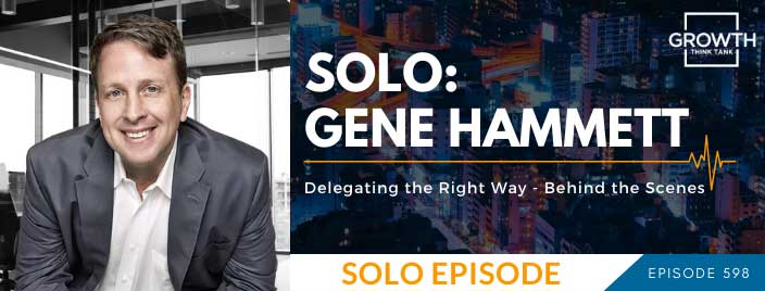 Delegating the Right Way - Behind the Scenes