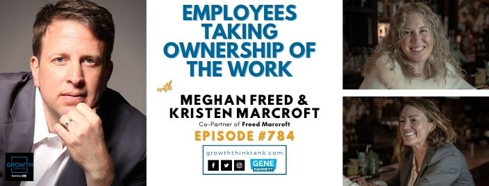 Employees taking ownership of the Work with Meghan Freed and Kristen at Freed Marcroft