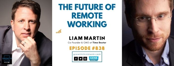 The Future of Remote Working with Liam Martin at Time Doctor