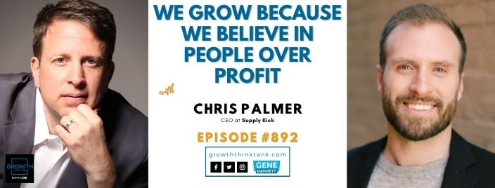 We Grow Because We Believe in People Over Profit with Chris Palmer at SupplyKick