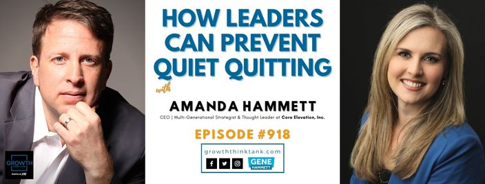 How Leaders Can Prevent Quiet Quitting - Special Episode