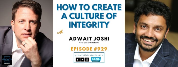 How to Create a Culture of Integrity with Adwait Joshi at DataSeers