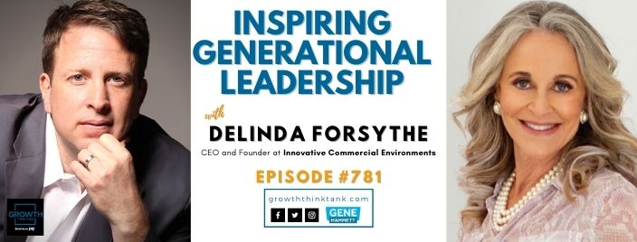 Inspiring Generational Leadership with DeLinda Forsythe at Innovative Commercial Environments