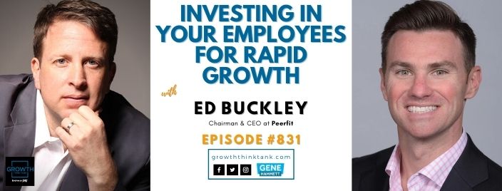 Investing in Your Employees for Rapid Growth with Ed Buckley at Peerfit