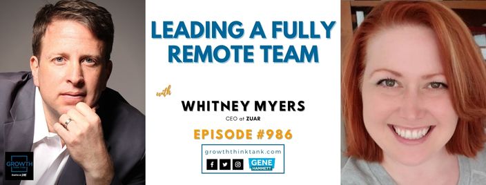 Leading a Fully Remote Team with Whitney Myers at Zuar