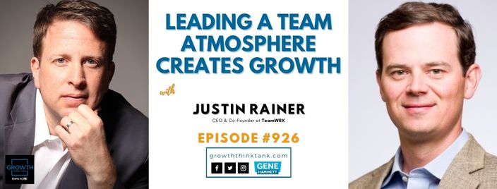 Leading a Team Atmosphere Creates Growth with Justin Rainer at TeamWRX