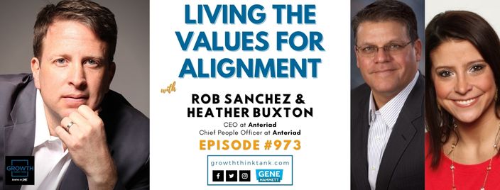 Living the Values for Alignment with Rob Sanchez and Heather Buxton at Anteriad