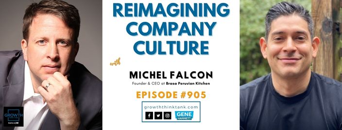 Reimagining Company Culture with Michel Falcon at Brasa Peruvian Kitchen