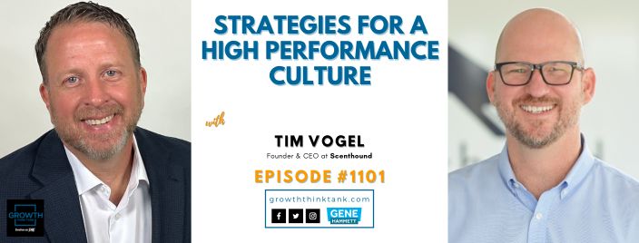 Strategies for a High Performance Culture with Tim Vogel at Scenthound