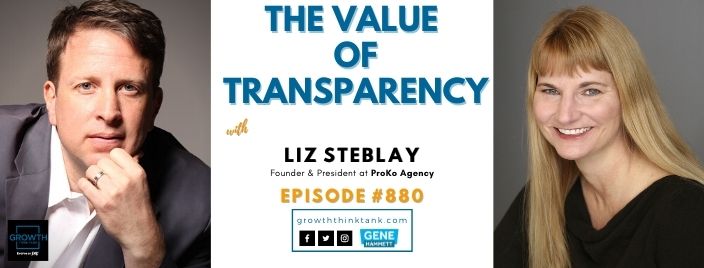 The Value of Transparency with Liz Steblay at ProKo Agency