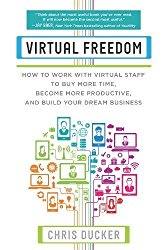 Virtual Freedom - Chris Ducker